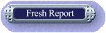 Fresh Reports